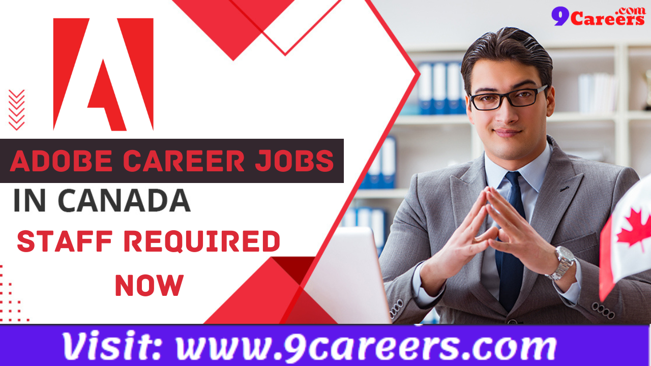 Adobe Careers Jobs In Canada - 100% Free Latest Jobs Announced- Staff ...