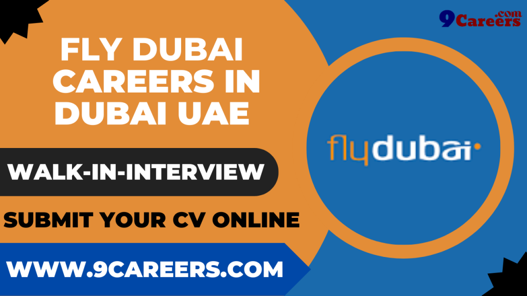 fly-dubai-careers-walk-in-interview-free-apply-now-2023-9careers